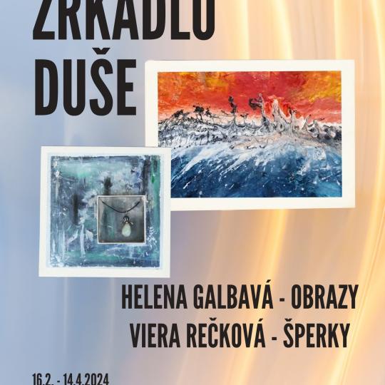 Vernisáž výstavy - Helena Galbavá a Viera Rečková