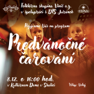 Predvianočné čarování