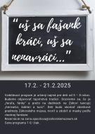 "Uš sa fašank krácí, uš sa nenavrácí"